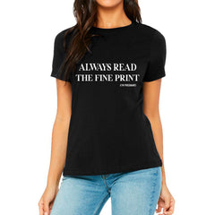Always Read The Fine Print (I'm Pregnant) T-shirt