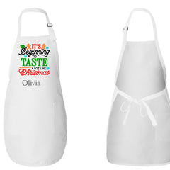 It's Beginning To Taste A Lot Like Christmas Apron