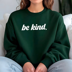 Be Kind Sweatshirt