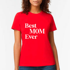 Best Mom Ever T-shirt