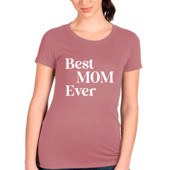 Best Mom Ever T-shirt