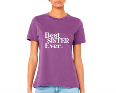 Best Sister Ever T-shirt