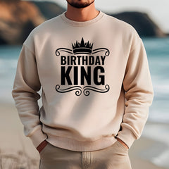 Birthday King Sweatshirt