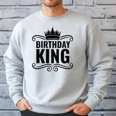 Birthday King Sweatshirt