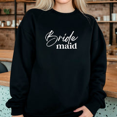 Bridemaid Sweatshirt