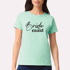 Bridemaid T-shirt