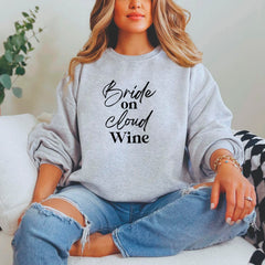 Bride On Cloud Wine Sweatshirt