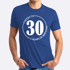 Cheers To 30 Years Of Awesome T-shirt