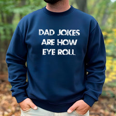 Dad Jokes Sweatshirt