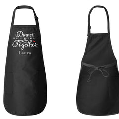 Dinner Is Better When We Eat Together Apron