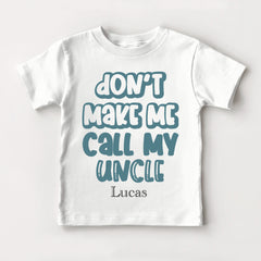 Don't Make Me Call Uncle Baby Bodysuit
