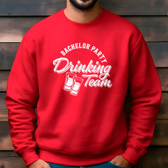 Drinking Team Sweatshirt
