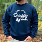 Drinking Team Sweatshirt