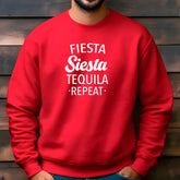Fiesta Siesta Tequila Repeat Sweatshirt