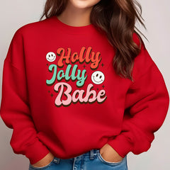 Holy Joly Babe Sweatshirt