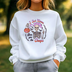 I Just Wanna GIve You The Creeps Sweatshirt