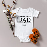 I Love My Dad Baby Bodysuit