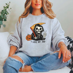 I Love My Job Sweatshirt