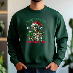 I'm Fine, This Is Fine, Everything Is Fine Sweatshirt