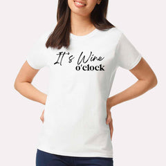 It's Wine O'Clock T-shirt