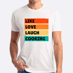 Like Love Laugh Cooking T-shirt