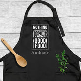 Nothing Brings People Together Like Good Food Apron