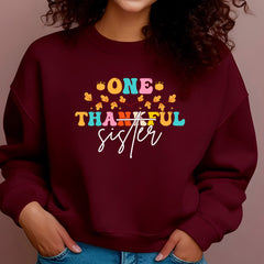 One Thankful Sister Sweatshirt