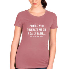 People Who Tolerate Me On A Daily Basis... T-shirt