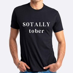 Sottally Sober T-shirt