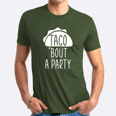 Taco 'Bout A Party T-shirt