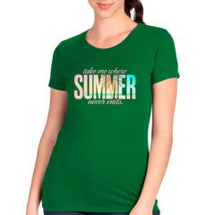 Take Me Where Summer Never Wnds T-shirt