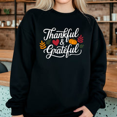 Thankful And Greatful Sweatshirt