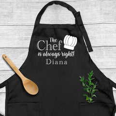 The Chef Is Always Right Apron