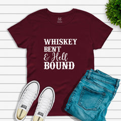 Whisky Bent & Hell Bound T-Shirt