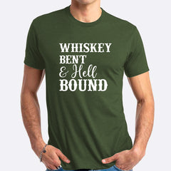 Whisky Bent & Hell Bound T-Shirt