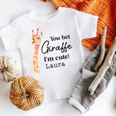 You Bet Giraffe I'm Cute Baby Bodysuit