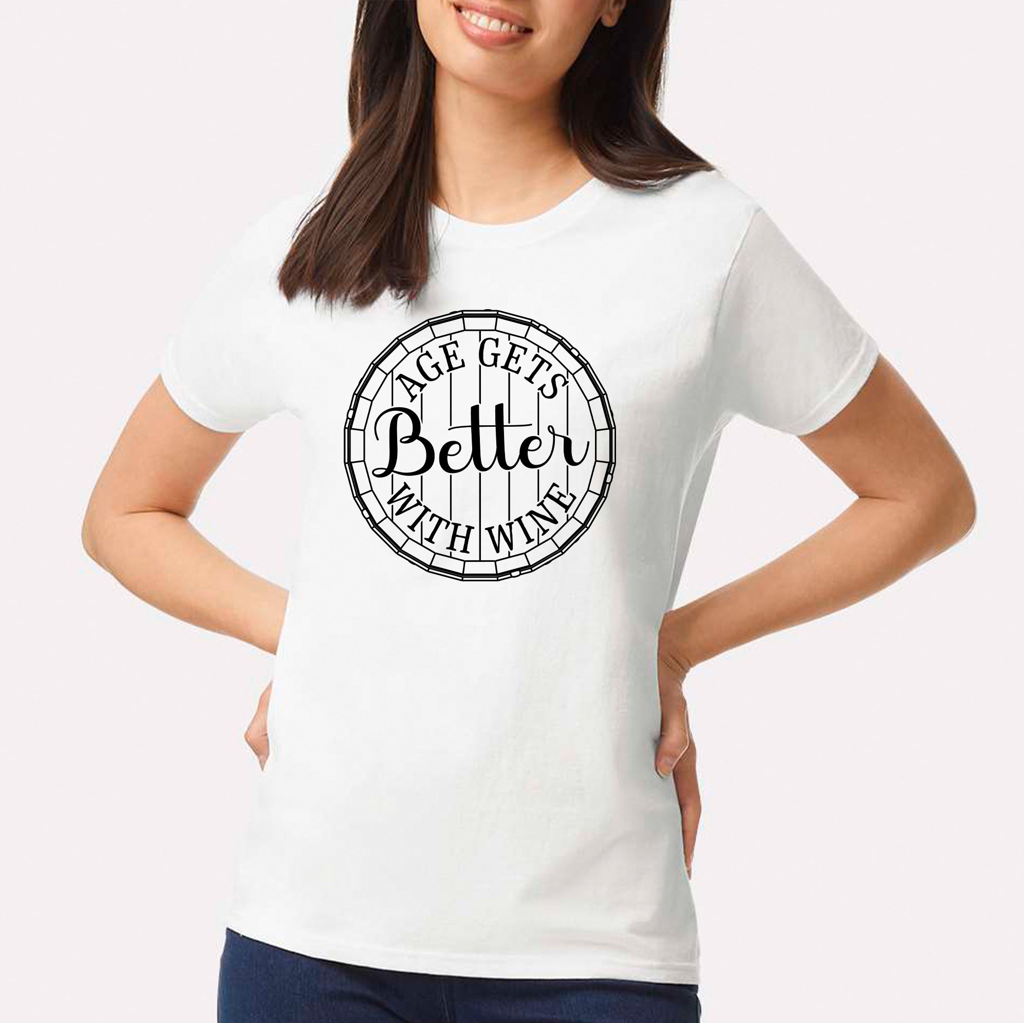 Age Gets Better With Wine T-shirt