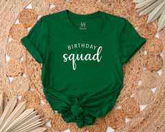 Birthday Squad T-shirt