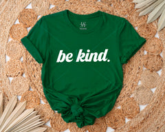 Be Kind T-shirt