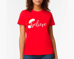 Believe T-shirt