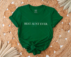 Best Aunt Ever T-shirt