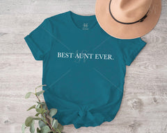 Best Aunt Ever T-shirt