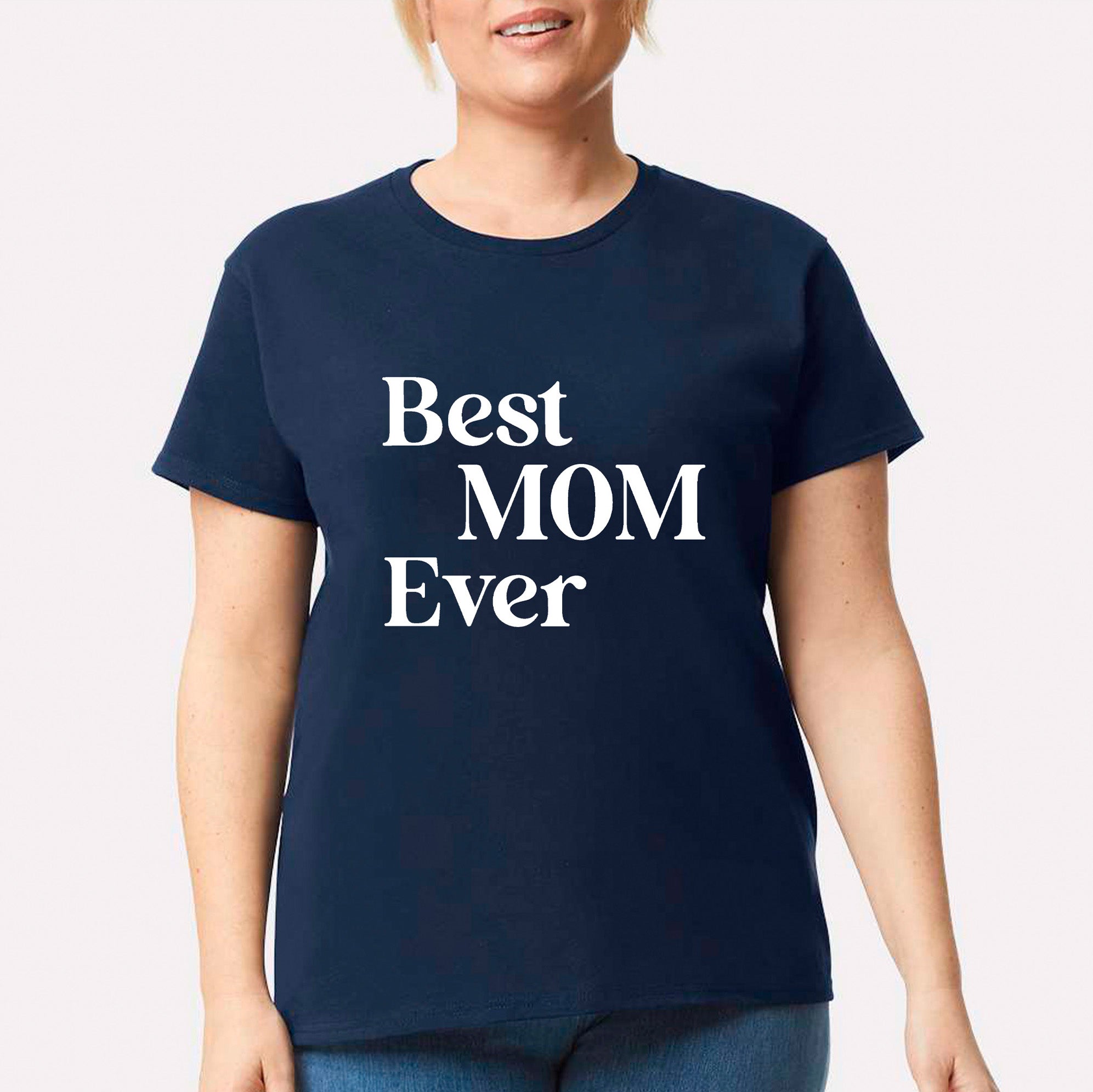 Best Mom Ever T-shirt
