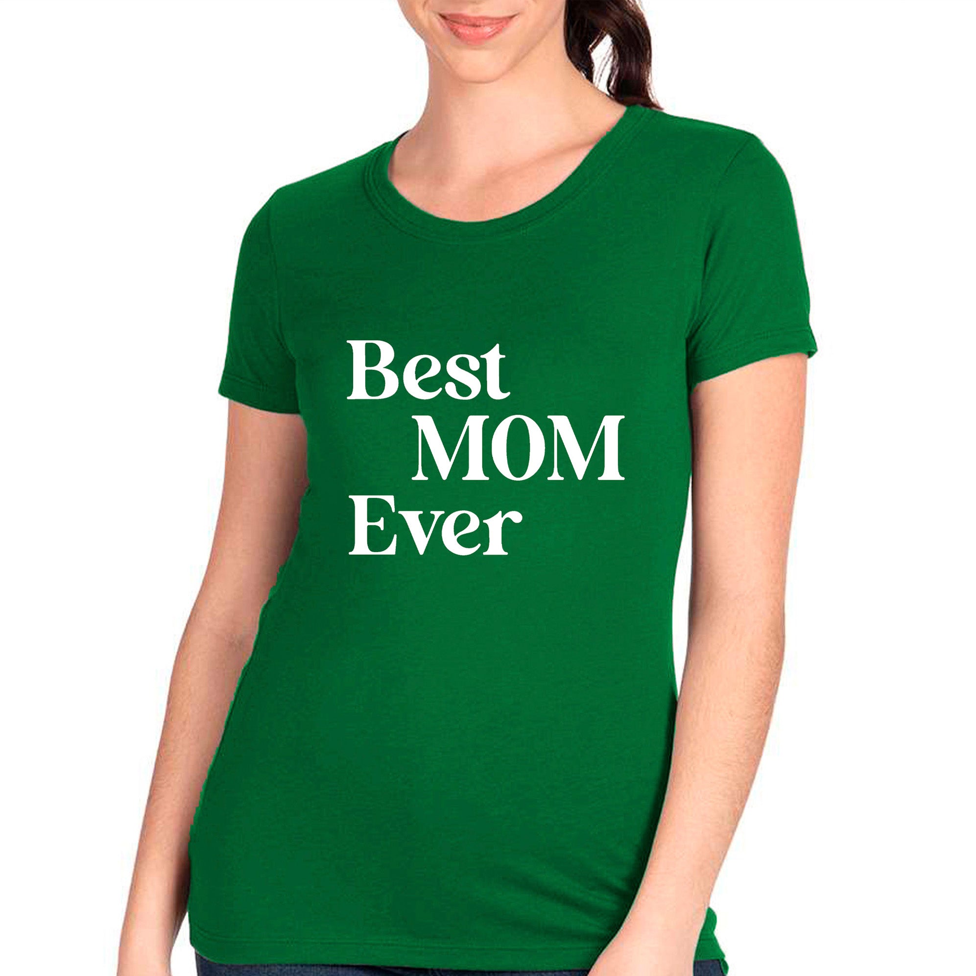 Best Mom Ever T-shirt