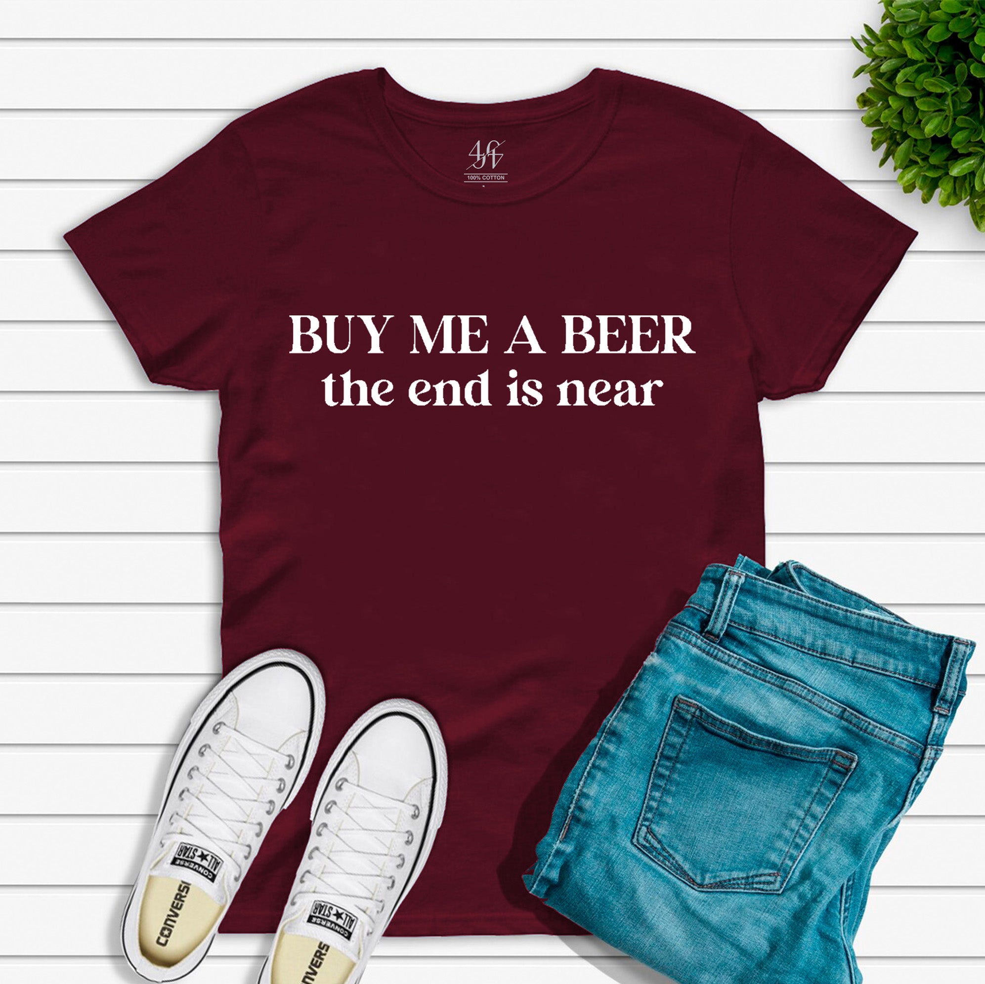 Buy Me A Beer The End Is Near T-shirt