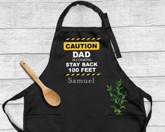 CAUTION Dad Is Cooking Stay Back 100 Feet Apron