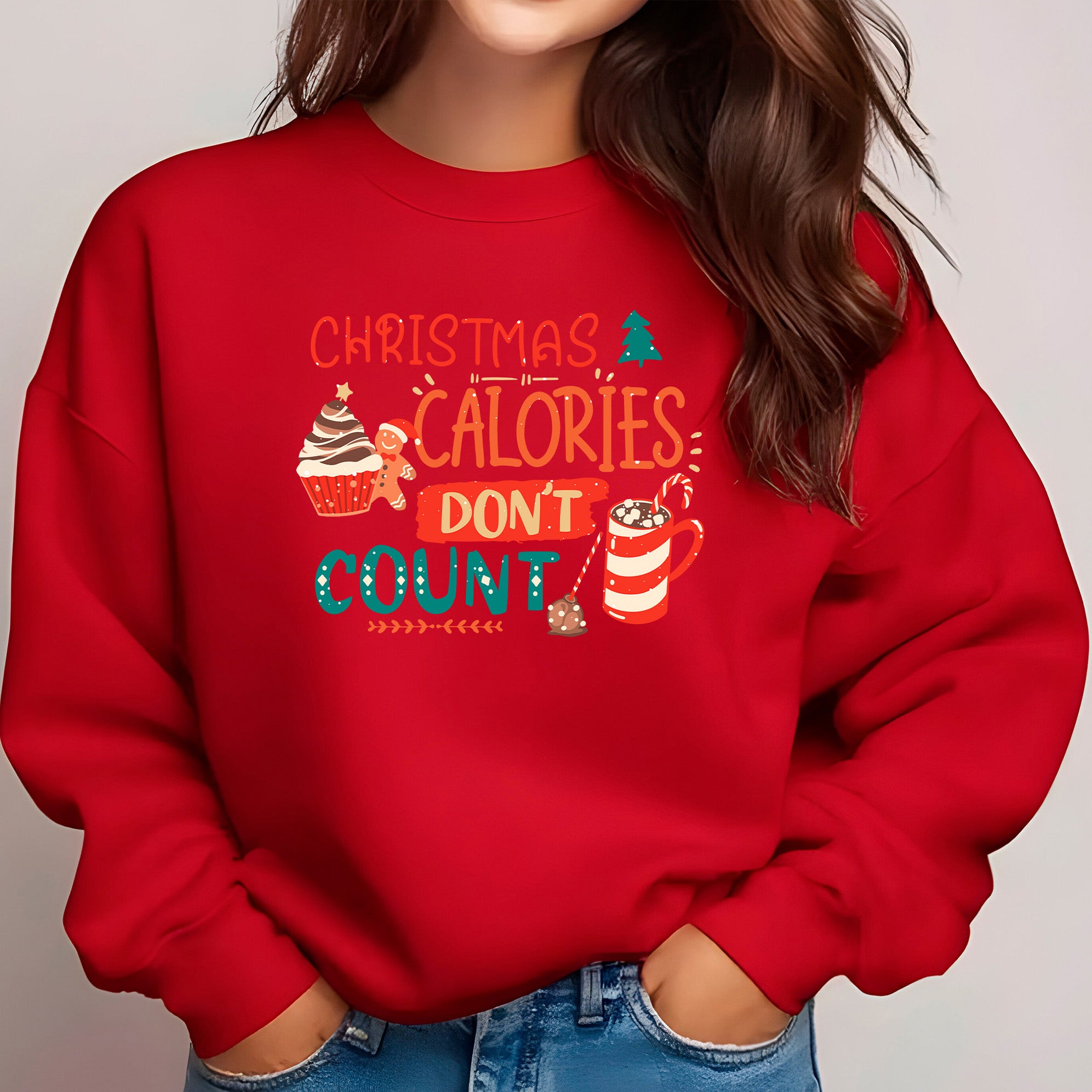 Christmas Calories Don't Count Sweatshirt