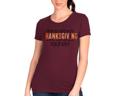 Enter His Gates With Thanksgiving And His Courts With Praise T-shirt