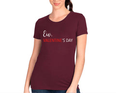 Ew, Valentine's Day T-shirt