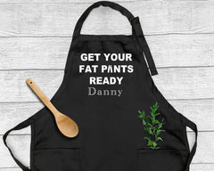 Get Your Fat Pants Ready Apron